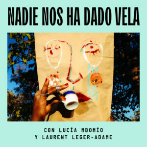 nadie nos ha dado vela